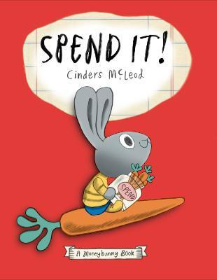 Spend It!(English, Hardcover, McLeod Cinders)