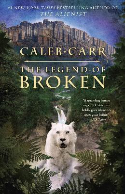 The Legend of Broken(English, Paperback, Carr Caleb)