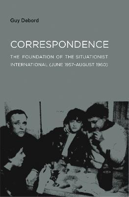 Correspondence(English, Paperback, Debord Guy)