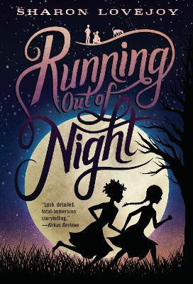 Running Out of Night(English, Paperback, Lovejoy Sharon)