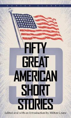 Fifty Great American Short Stories(English, Paperback, Crane Milton)