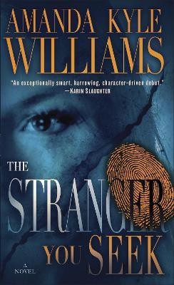 The Stranger You Seek(English, Paperback, Williams Amanda Kyle)