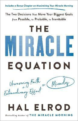 The Miracle Equation(English, Paperback, Elrod Hal)