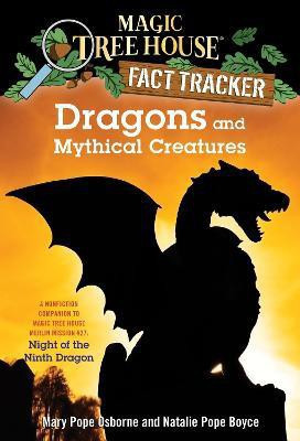 Dragons and Mythical Creatures(English, Paperback, Osborne Mary Pope)