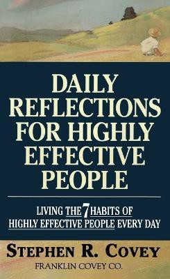 Daily Reflections for Highly Effective People(English, Paperback, Covey Stephen R.)
