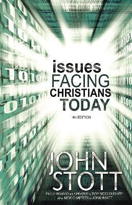Issues Facing Christians Today(English, Paperback, Stott John R.W. Dr.)