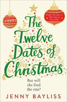 The Twelve Dates of Christmas(English, Paperback, Bayliss Jenny)