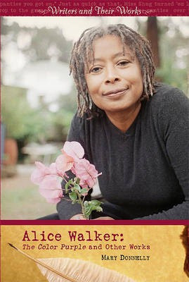 Alice Walker(English, Hardcover, Donnelly Mary)