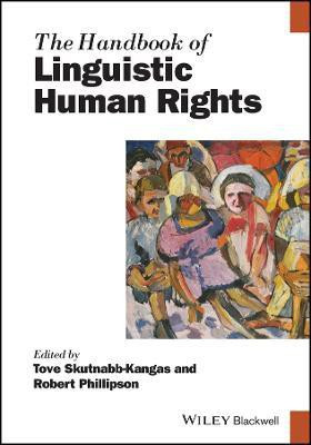 The Handbook of Linguistic Human Rights(English, Paperback, unknown)
