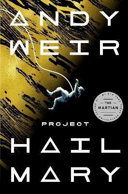 Project Hail Mary(English, Hardcover, Weir Andy)