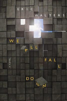 We All Fall Down(English, Paperback, Walters Eric)
