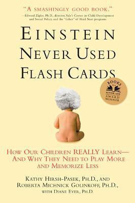Einstein Never Used Flash Cards(English, Paperback, Hirsh-Pasek Kathy PhD)