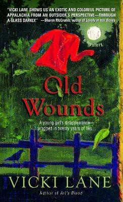 Old Wounds(English, Paperback, Lane Vicki)