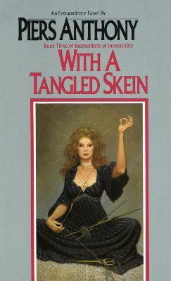 With a Tangled Skein(English, Paperback, Anthony Piers)