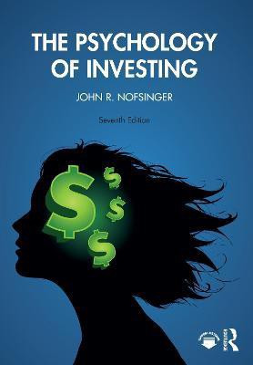 The Psychology of Investing(English, Paperback, Nofsinger John R.)