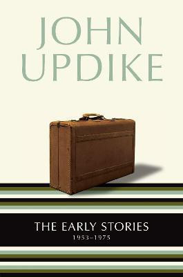 The Early Stories(English, Paperback, Updike John)
