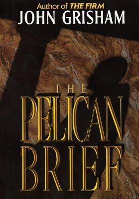 The Pelican Brief(English, Hardcover, Grisham John)