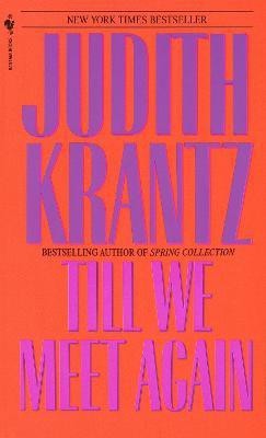 Till We Meet Again(English, Paperback, Krantz Judith)