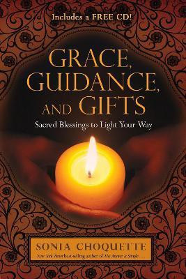 Grace, Guidance, and Gifts(English, Paperback, Choquette Sonia)