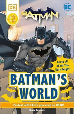 DC Batman's World Reader Level 2(English, Paperback, DK)