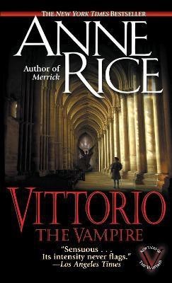 Vittorio, the Vampire(English, Paperback, Rice Anne)