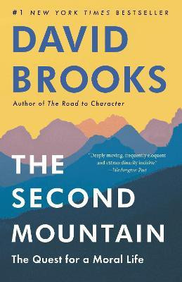 The Second Mountain(English, Paperback, Brooks David)