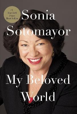 My Beloved World(English, Hardcover, Sotomayor Sonia)