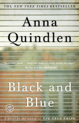 Black and Blue(English, Paperback, Quindlen Anna)