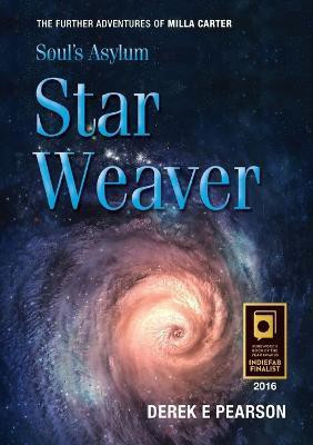 Soul's Asylum - Star Weaver(English, Paperback, Pearson Derek E.)