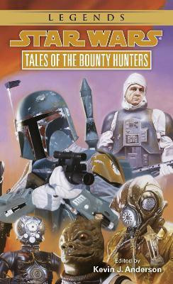 Tales of the Bounty Hunters: Star Wars Legends(English, Paperback, Anderson Kevin)