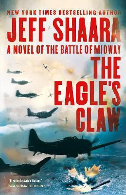 The Eagle's Claw(English, Paperback, Shaara Jeff)