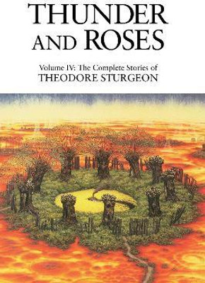 Thunder and Roses(English, Hardcover, Sturgeon Theodore)