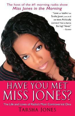 Have You Met Miss Jones?(English, Paperback, Jones Tarsha)