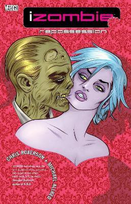 iZombie Vol. 4: Repossessed(English, Paperback, Roberson Chris)