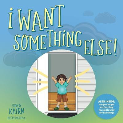 I Want Something Else(English, Paperback, MacKenzie Karin)