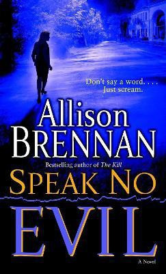 Speak No Evil(English, Paperback, Brennan Allison)