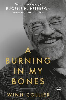 A Burning in My Bones(English, Paperback, Collier Winn)