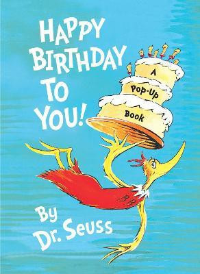 Happy Birthday to You!(English, Hardcover, Dr. Seuss)