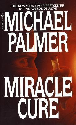 Miracle Cure(English, Paperback, Palmer Michael)