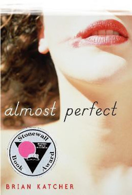 Almost Perfect(English, Paperback, Katcher Brian)