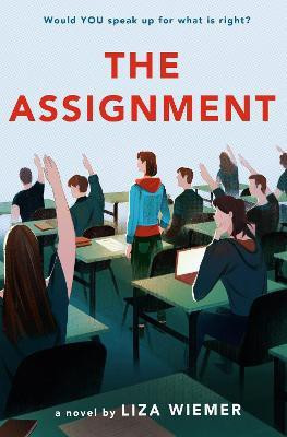 The Assignment(English, Paperback, Wiemer Liza)
