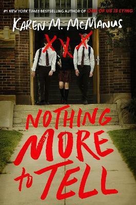 Nothing More to Tell(English, Hardcover, McManus Karen M.)