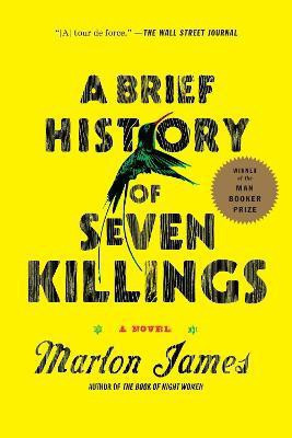 A Brief History of Seven Killings (Booker Prize Winner)(English, Paperback, James Marlon)