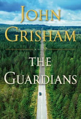 The Guardians(English, Hardcover, Grisham John)