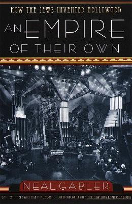 An Empire of Their Own(English, Paperback, Gabler Neal)