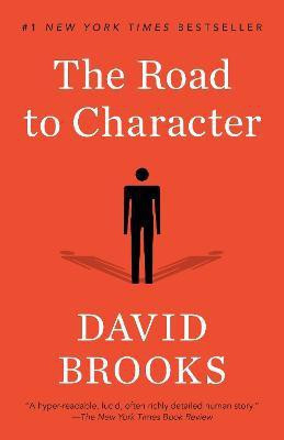 The Road to Character(English, Paperback, Brooks David)