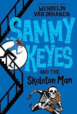 Sammy Keyes and the Skeleton Man(English, Paperback, Van Draanen Wendelin)