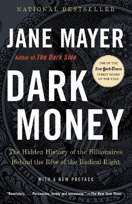 Dark Money(English, Paperback, Mayer Jane)