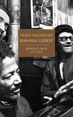 Paris Vagabond(English, Paperback, Clebert Jean-Paul)
