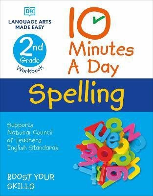 10 Minutes a Day Spelling, 2nd Grade(English, Paperback, Vorderman Carol)